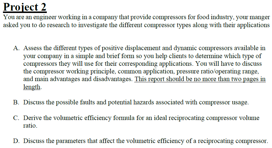 Project 2 You Are An Engineer Working In A Company That Provide Compressors For Food Industry Your Manger Asked You To 1