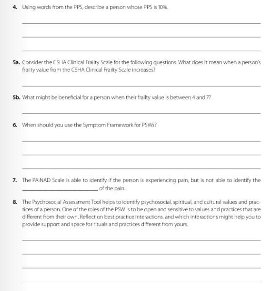 4 Using Words From The Pps Describe A Person Whose Pps Is 10 5a Consider The Csha Clinical Frailty Scale For The Fol 1