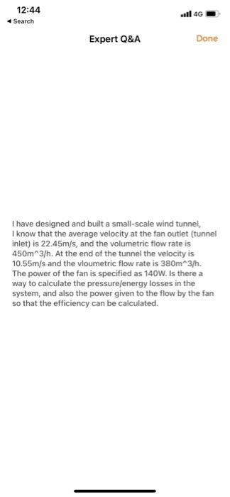 12 44 Search 4g Expert Q A Done I Have Designed And Built A Small Scale Wind Tunnel I Know That The Average Velocity At 1