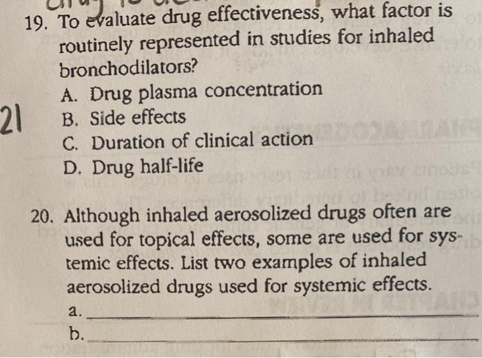 19 To Evaluate Drug Effectiveness What Factor Is Routinely Represented In Studies For Inhaled Bronchodilators A Drug 1
