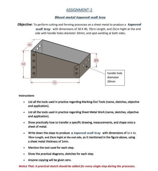Assignment 2 Sheet Metal Tapered Wall Fray Objective To Perform Cutting And Forming Processes On A Sheet Metal To Produ 1
