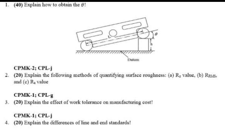 1 40 Explain How To Obtain The 8 Datum Cpmk 2 Cpl 2 20 Explain The Following Methods Of Quantifying Surface Rou 1