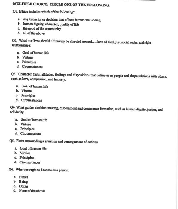 Multiple Choice Circle One Of The Following Q1 Ethics Includes Which Of The Following Any Behavior Or Decision That 1